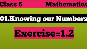 Knowing our Numbers ( exercise=1.2)