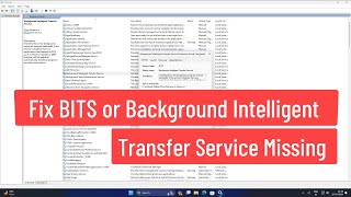 Fix BITS or Background Intelligent Transfer Service Missing Repair And Restore