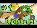 Bad Piggies - Прохождение - Серия 1 - Весело и глупо!