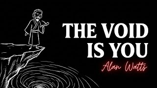 If You Fear The Void, Watch This - Alan Watts Psychology