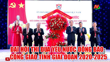 Đại hội Thi đua yêu nước, biểu dương gương người tốt, việc tốt trong đồng bào Công giáo tỉnh