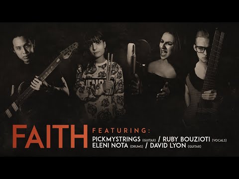 Pickmystrings - Faith (Featuring Eleni Nota, Ruby Bouzioti &amp; David Lyon)