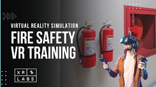 Fire Safety Training with Virtual Reality | XR Labs