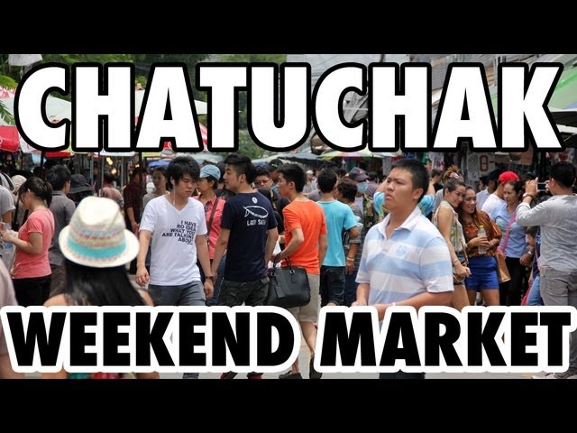 Chatuchak Market - Bangkok's Gigantic Weekend Market (ตลาดนัดจตุจักร)