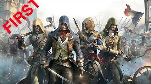 Playing AC Unity For The First Time!