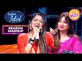 'Aapke Aa Jaane Se' पर Jyotirmayee की Melodious Singing | Indian Idol S16 | Season Mashup