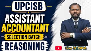 UPCISB | Reasoning Class - 13 | Accountant, Account Clerk | @LakshyaAcademy 