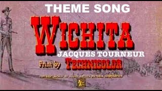 Western+Music: Wichita/ Jacques Tourneur/ Theme Song-  Un Jeu risqué/ Chanson (En/Fr Lyrics)