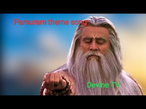 Bhagwan parshuram theme song Bhagwan Parshuram Mantra