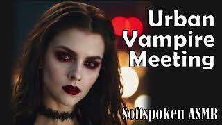 ASMR Urban Vampire Meeting [F4A] Softspoken Roleplay screenshot 5