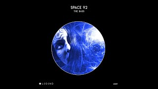 Space 92 - The Bass (Original Mix) [Legend]