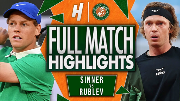 Jannik Sinner vs Andrey Rublev - FULL Match Highlights - Fourth Round | Roland Garros 2025