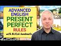 Present Perfect: Advanced English Rules (with examples from British places)