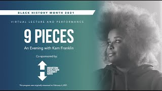 9 Pieces: An Evening with Kam Franklin