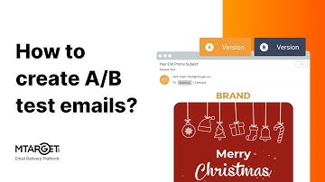 How to create A/B test emails? | MTARGET How-To