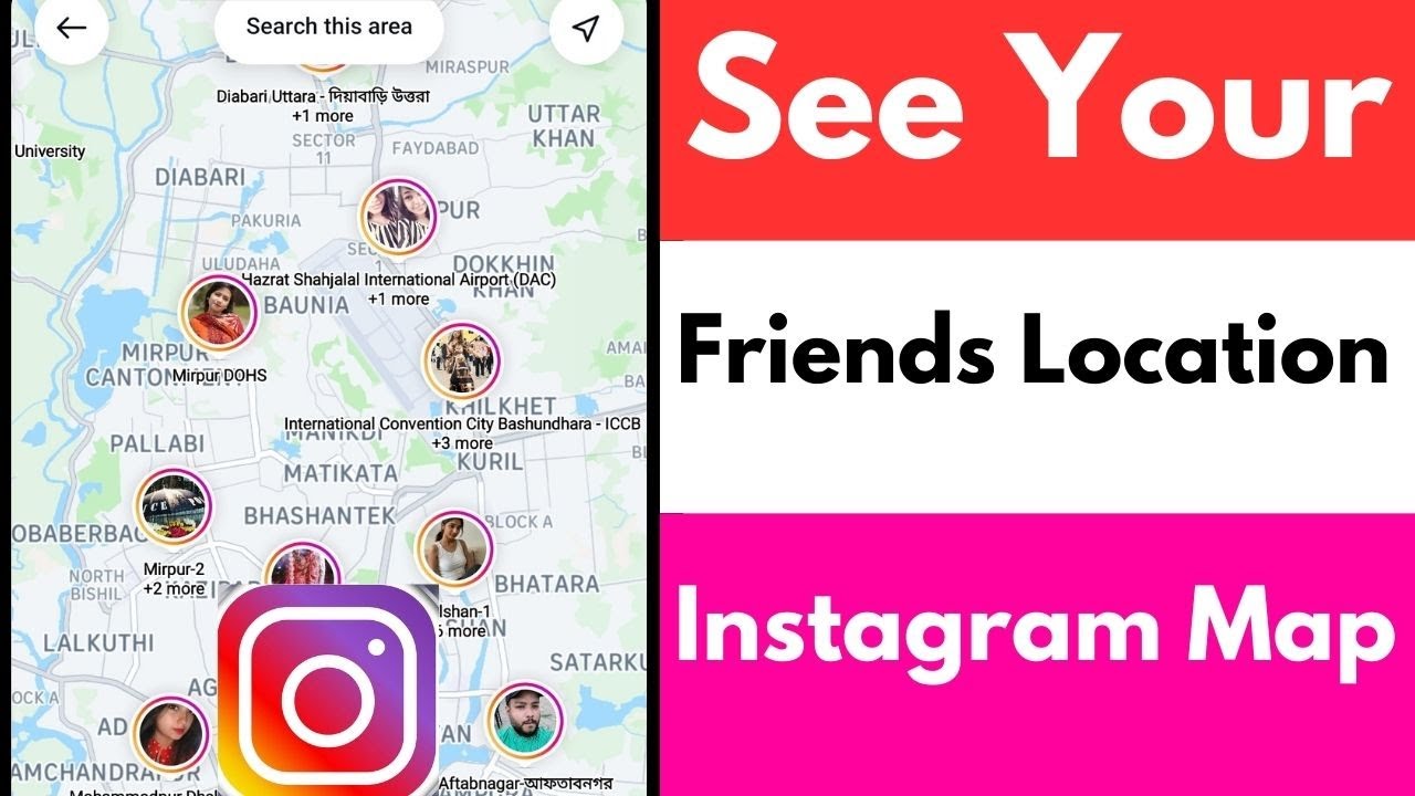 See Your Friends Location Now on Instagram App | Instagram Location ...
