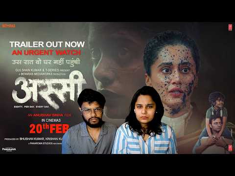 Reaction On ASSI TRAILER: Taapsee Pannu, Kani Kusruti | Anubhav Sinha | Bhushan Kumar