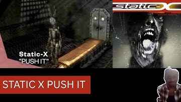 Static-X - Push It (Official Music Video) Reaction