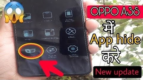 How to hide app in oppo a3s mobile new update 2019/new update के साथ  oppo a3s mobile app hide