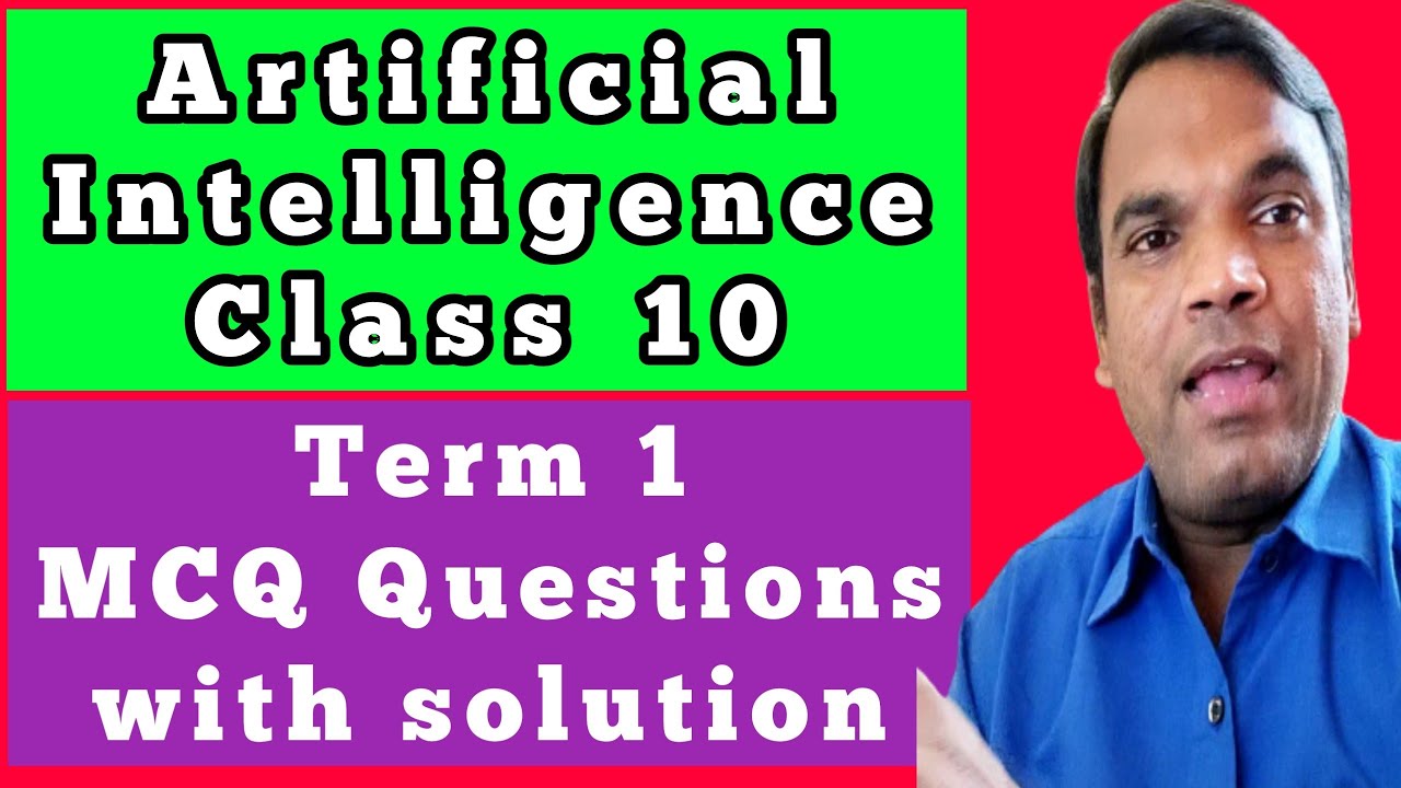 Term 1 MCQ AI Class 10 | Term 1 MCQ Questions Artificial Intelligence ...