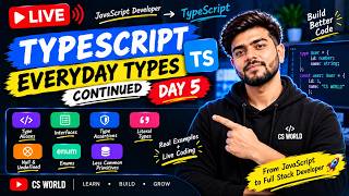 Details 🔴 LIVE: TypeScript Everyday Types Continued 🚀 | Type Aliases, Interfaces, Enums & More | Day 5 Guide