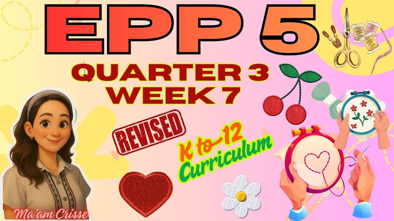 EPP 5 QUARTER 3 WEEK 7 REVISED K12 CURRICULUM - YouTube
