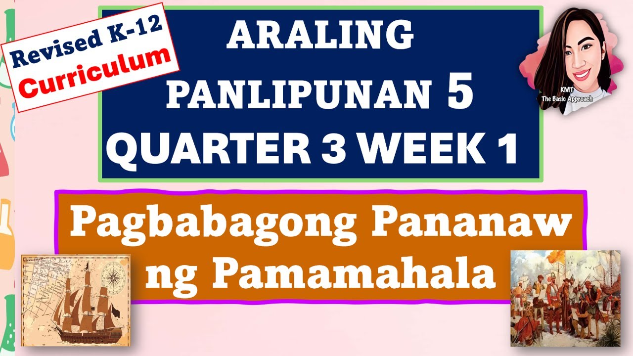 ARALING PANLIPUNAN 5 QUARTER 3 WEEK 1 REVISED K-12 CURRICULUM # ...