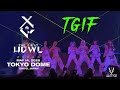 XG - &ldquo;TGIF&rdquo; - Tokyo Dome - The First Howl - The Final Landing