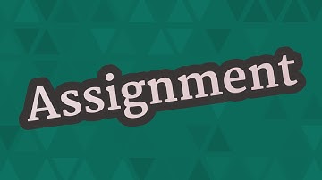 ASSIGNMENT pronunciation • How to pronounce ASSIGNMENT
