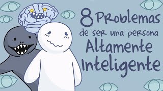 8 Problemas de Ser Una Persona Altamente Inteligente | Psych2Go