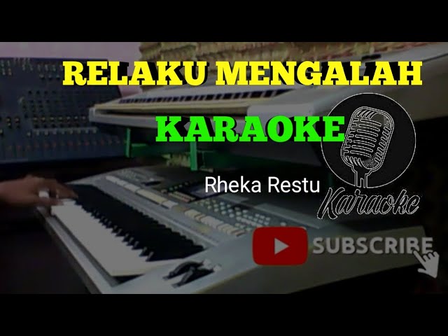 Relaku mengalah [karaoke kn7000 ] Rheka restu class=