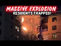 MAYDAY DECLARED: MASSIVE Gas EXPLOSION People Trapped!