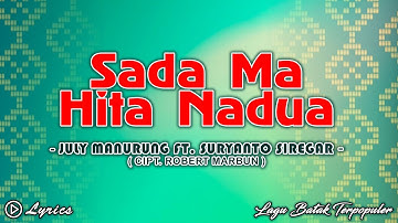 Sada Ma Hita Nadua - July Manurung Ft Suryanto || Lirik Lagu Batak Populer