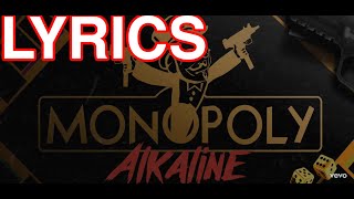 Alkaline - Monopoly ( Lyrics)