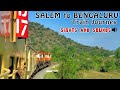 SALEM to BENGALURU Train Journey : Beautiful Sights with ALCO Locomotive Sounds (Indian Railways)