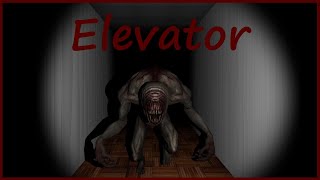 Elevator - Indie Horror Game - No Commentary