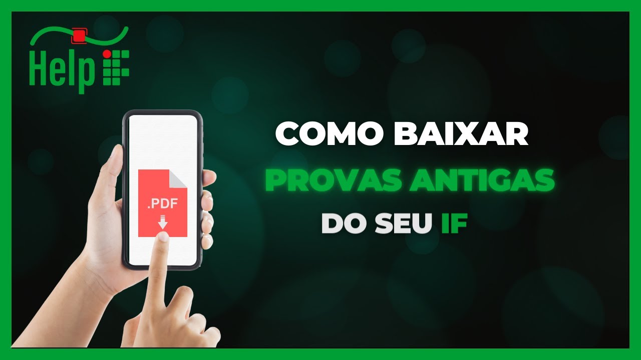 Como baixar provas antigas do seu Instituto Federal