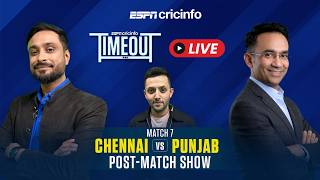 CSK vs PBKS Post-Match LIVE | IPL Match 7 | Match review, expert analysis and discussion