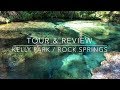 Kelly Park Tour & Review of Rock Springs & Campground