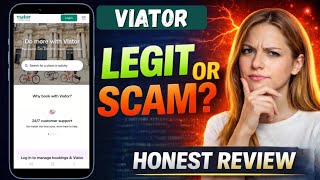 Viator Review: Is Viator Legit | Is It Worth It and Safe