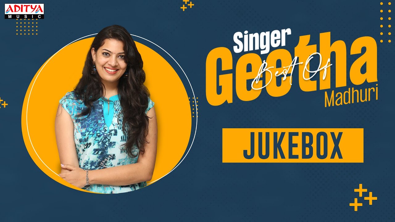 Best Of Geetha Madhuri Audio JukeBox   GeethaMadhuri Hit Songs  Aditya Music Telugu