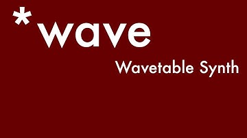 Max for Live *wave — Wavetable Synth