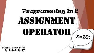 Assignment Operator in C