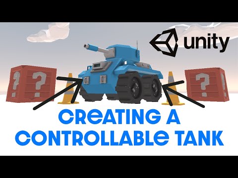 Unity Tank Game Tutorial: Creating a Controllable Tank