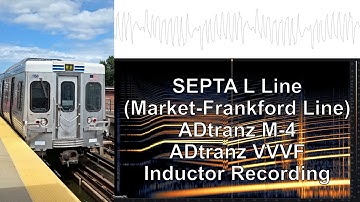 [Inductor Recording] SEPTA L ADtranz M-4 ADtranz VVVF