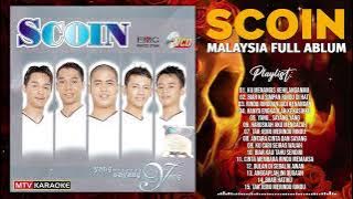 SCOIN FULL ALBUM - LAGU JIWANG SCOIN MELAYU 90AN TERBAIK - Koleksi Lagu Popular Nyanyian SCOIN