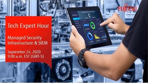 Tech Expert Hour: Managed Security Infrastructure & SIEM