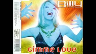 BILLY MORE - Gimme Love (Prendilo E Mettilo) (Dance Summer 2005)