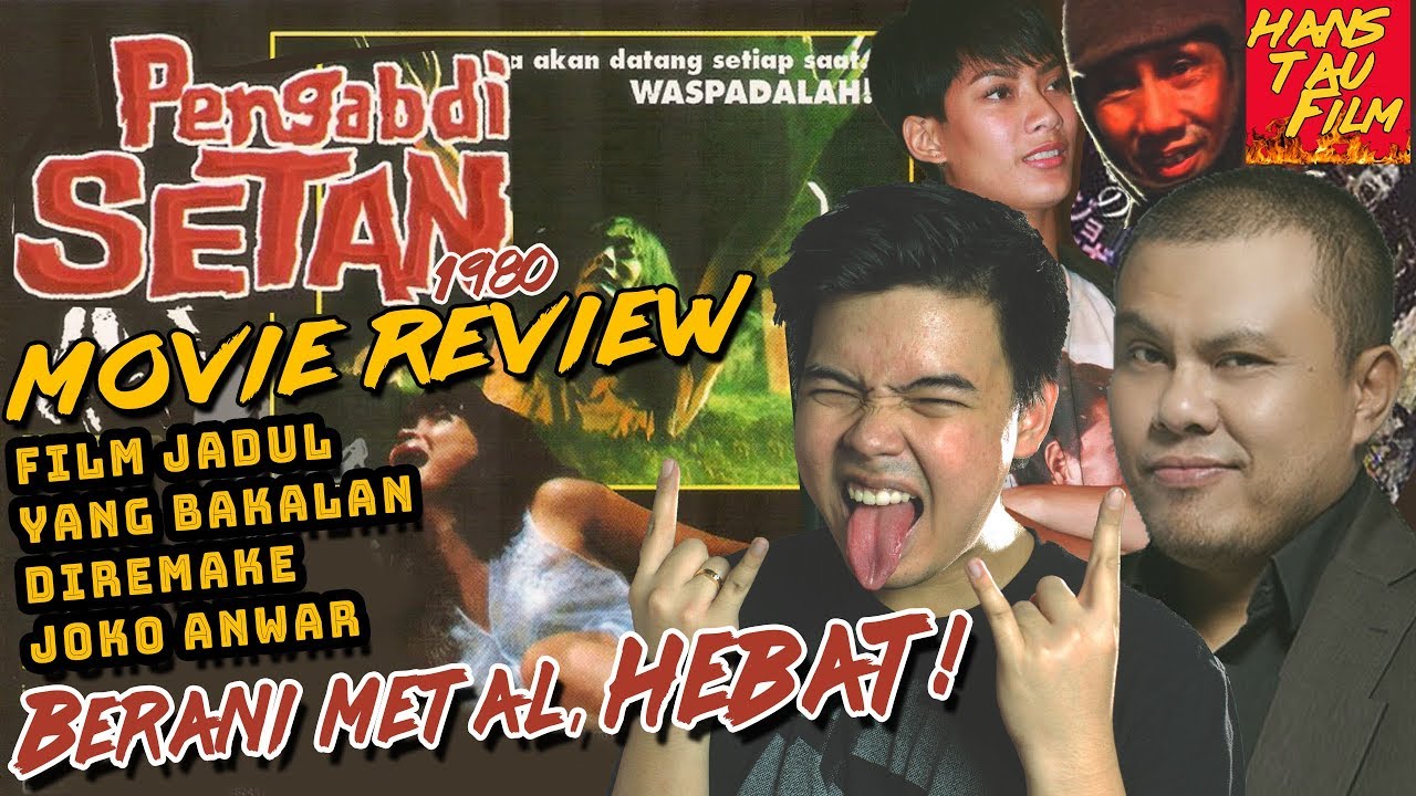 PENGABDI SETAN review & bahas trailer remake Joko Anwar ...