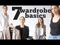 7 Wardrobe Basics You Need | CLOSET ESSENTIALS